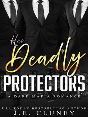 cover image of Her Deadly Protectors